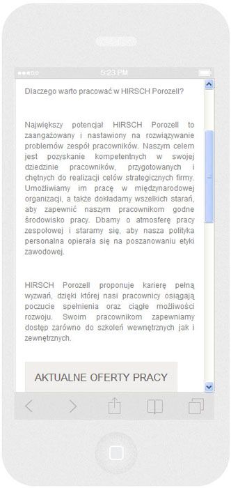 <p>Software auf Bestellung für Hirsch Porozell sp. z o.o. - Website.<br />Website in RWD-Technik. <br />Präsentation der gewählten Website auf dem iPhone 5 im Porträtformat, Bildschirmbreite 320 px</p>